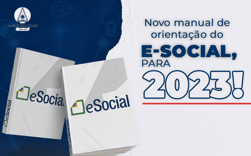 Novo manual de orientação do eSocial, para 2023!